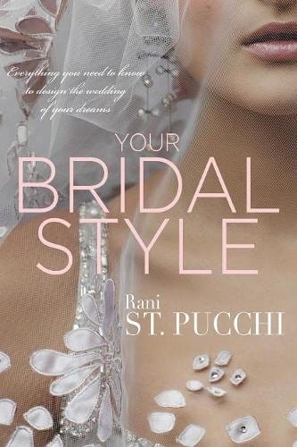 Rani Totman Your Bridal Style Book
